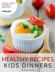 Healthy recipes kids dinners cover image cdn