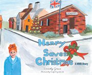 Henry saves christmas; a wwii story cover image cdn