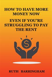 How to have more money now even if you're struggling to pay the rent cover image cdn
