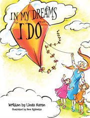 In my dreams I do : an adult's lasting gift to a child cover image cdn