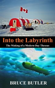 Into the labyrinth : the making of a modern-day Theseus cover image cdn