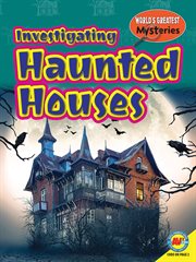 Investigating haunted houses cover image cdn