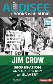 Jim Crow : segregation and the legacy of slavery cover image cdn
