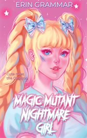 Magic mutant nightmare girl cover image cdn