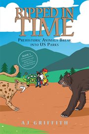 Prehistoric animals break into us parks book 3 cover image cdn