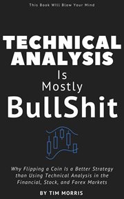 Technical analysis: is mostly bullshit - why flipping a coin is a better strategy than using technic cover image cdn