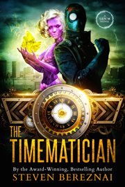 The timematician : a Gen M novel cover image cdn