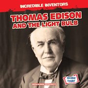 Thomas Edison and the light bulb cover image cdn
