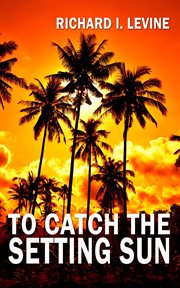 To catch the setting sun cover image cdn
