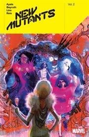 New mutants. Volume 2, issue 19-24 cover image cdn
