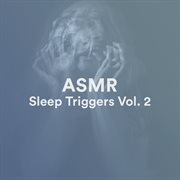 Asmr sleep triggers, vol. 2 cover image cdn