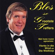 Bles se grootste treffers cover image cdn