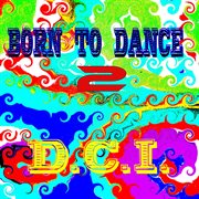 Born to dance 2 cover image cdn