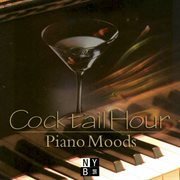Cocktail hour: piano moods cover image cdn