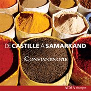 Constantinople: from castille to samarkand cover image cdn