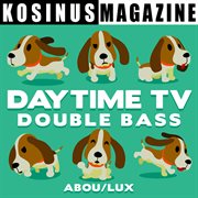 Daytime tv - double bass cover image cdn