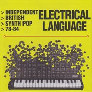 Electrical language (independent british synth pop 78-84) cover image cdn