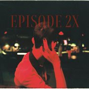 Episode. 2x cover image cdn