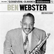 Essential classics, vol. 63: ben webster cover image cdn