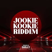 Jookie kookie riddim cover image cdn