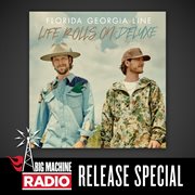 Life rolls on [deluxe / big machine radio release special] cover image cdn