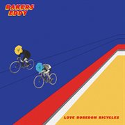 Love boredom bicycles cover image cdn