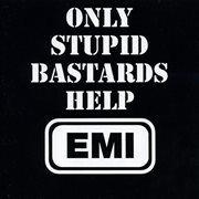 Only stupid bastards help EMI cover image cdn