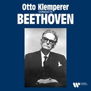 Otto Klemperer conducts Beethoven : Symphony no. 9 'Choral' cover image cdn