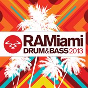Ramiami drum & bass 2013 cover image cdn