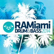 Ramiami drum & bass 2014 cover image cdn