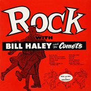Rock with bill haley & his comets (remaster from the original somerset tapes) cover image cdn