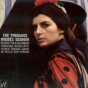 The Fabulous Andres Segovia cover image cdn