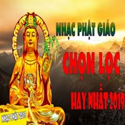 Tuyển tập nhạc phật giáo chọn lọc a di đà phật cover image cdn