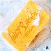 Wet sponge riddim cover image cdn