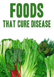 Foods that cure disease cover image cdn