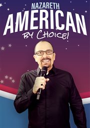 Nazareth: american by choice : American by choice cover image cdn