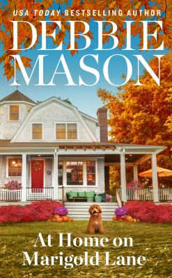 At home on Marigold Lane : a Highland Falls novel  cover image cdn