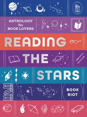 Reading the stars : astrology for book lovers  cover image cdn