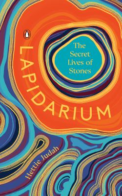 Lapidarium : the secret lives of stones  cover image cdn