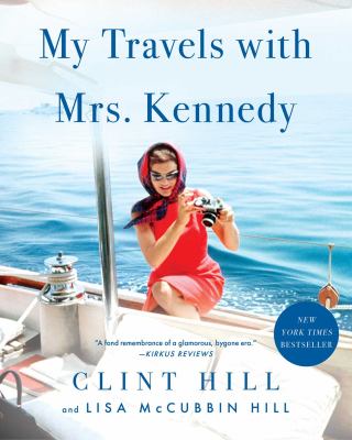 My travels with Mrs. Kennedy  cover image cdn