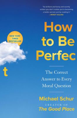 How to be perfect the correct answer to every moral question  cover image cdn