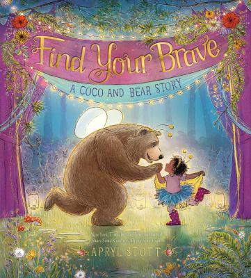 Find your brave : a Coco and Bear book  cover image cdn