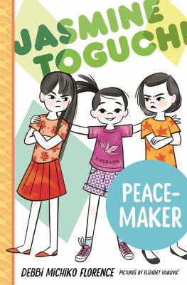 Jasmine Toguchi, peace-maker  cover image cdn
