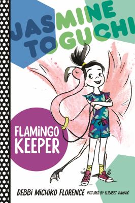 Jasmine Toguchi, flamingo keeper  cover image cdn