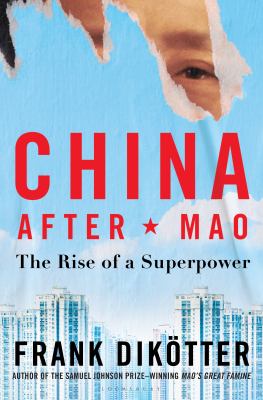 China after Mao : the rise of a superpower  cover image cdn