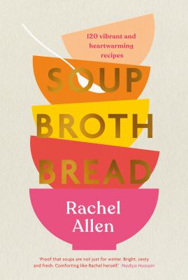 Soup, broth, bread  cover image cdn