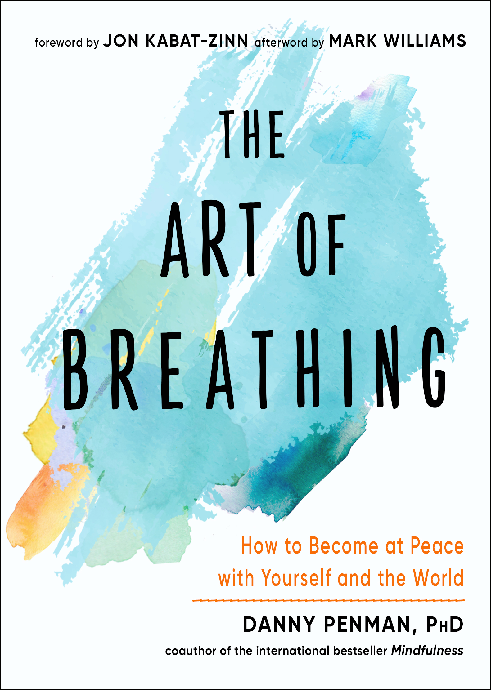 The Art of Breathing How to Become at Peace with Yourself and the World cover image cdn