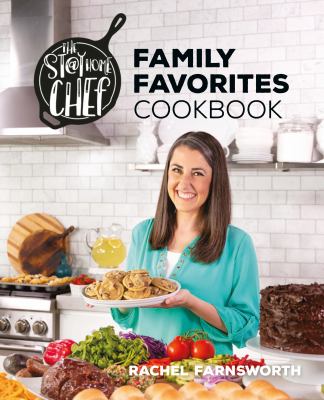 The stay @ home chef family favorites cookbook  cover image cdn