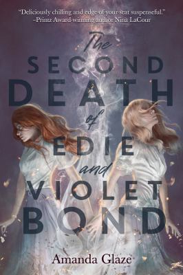 The second death of Edie and Violet Bond  cover image cdn