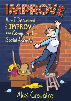 Improve : how I discovered improv and conquered social anxiety  cover image cdn